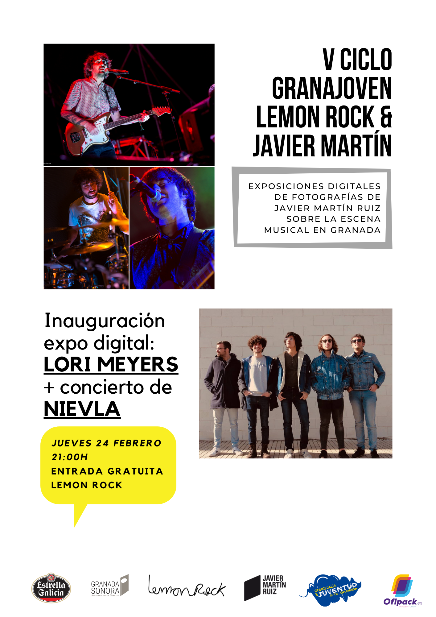 V Ciclo Granajoven Lemon Rock. NIEVLA & Exposicion Lori Meyers